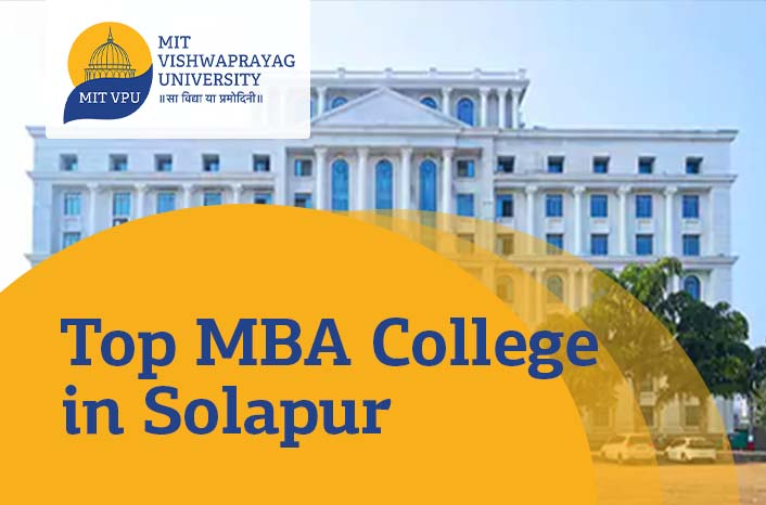 Top MBA College in Solapur, Maharashtra Curriculum, Faculty, and Placements